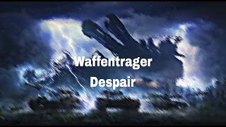 Waffentrager Despair  Remix [upl. by Sirromaj]