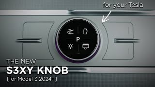 S3XY KNOB for Tesla Model 3 2024  Full Walkthrough amp Installation [upl. by Dalohcin]