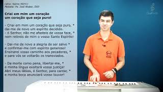 SALMO 50 51  Criai em mim um coração que seja puro  Willian Damasceno [upl. by Thompson]