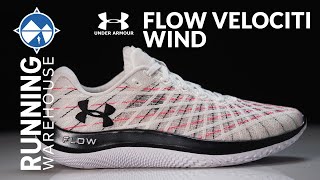 Under Armour FLOW Velociti Wind Overview and Initial Thoughts  Best UA Running Shoe To Date [upl. by Malynda]