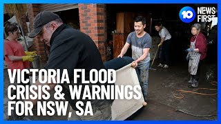 Flood And Severe Rain Warnings For Victoria New South Wales And South Australia  10 News First [upl. by Adyam112]