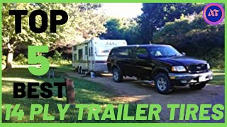 BEST 14 PLY TRAILER TIRE REVIEWS 2024 [upl. by Ssepmet991]