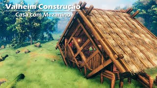 CASA DE MADEIRA COM MEZANINO  Valheim Construções [upl. by Itsrejk]