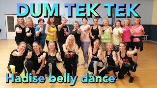 DüM TEK TEK  Hadise  belly dance  Zumba Renka [upl. by Iniffit]