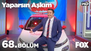 Yaparsın Aşkım 68 Bölüm [upl. by Lemar]