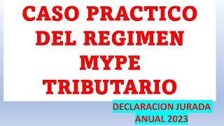 CALCULO DE RENTA PERIODO 2023  PARA REGIMEN MYPE TRIBUTARIO [upl. by Otreblanauj]