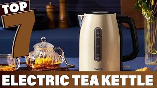 Top 7 Best Electric Tea Kettle Picks for Perfect Brewing [upl. by Waine369]