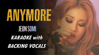 SOMI  ANYMORE  KARAOKE with BACKING VOCALS [upl. by Leilamag]