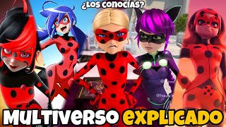 Los 11 DIFERENTES Universos del Multiverso de Miraculous Ladybug que DESCONOCÍAS Explicados [upl. by Valenta]