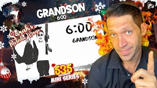 BOTH SIDES NEED TO BE SPOKEN ABOUT Grandson  600 Reaction SMW 535 Series [upl. by Eceined]