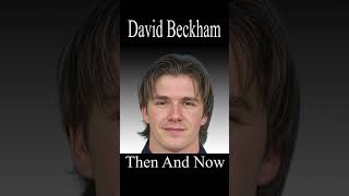 David Beckham Evolution  Then And Now beckham davidbeckham england [upl. by Esinart]