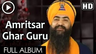 AMRITSAR GHAR GURU RAMDAS JI DA  GTARSEM SINGH MORANWALI [upl. by Naples883]