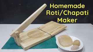 How to make roti maker at home  Homemade chapati making machine [upl. by Ayle]