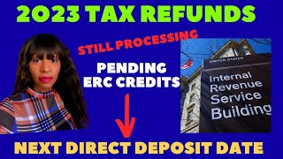 2023 IRS TAX REFUND UPDATE [upl. by Jarv]