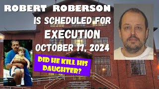 Scheduled Execution 101724 Robert Roberson – Texas Death Row – The Shaken Baby Case [upl. by Airet]