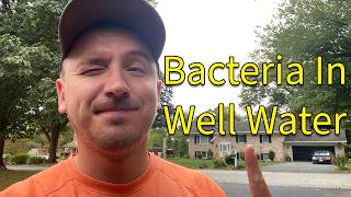 What to Do If You Find Bacteria in Your Well Water [upl. by Elbert]