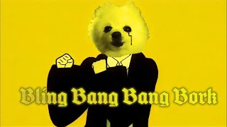 Bling Bang Bang Bork [upl. by Eanad776]