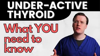 Hypothyroidism  UnderActive Thyroid  What All Patients Need to Know [upl. by Sykes680]