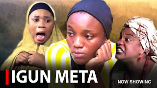 IGUN META  A Nigerian Yoruba Movie Starring Opeyemi Aiyeola  Wunmi Toriola  Bukunmi [upl. by Aldo]