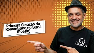 Primeira Geração do Romantismo no Brasil Poesia  Brasil Escola [upl. by Oretos]