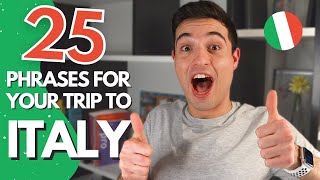 Italian Phrases To TRAVEL TOP 25 Phrases You Need in Italian [upl. by Ayerim]