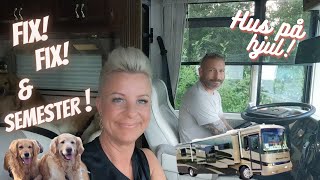 FIX FIX amp SEMESTERN BÖRJAR Amerikansk husbilså här reser vi 2023 Vlogg 25 [upl. by Olatha966]