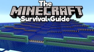 Guardian Farm Pt 1 The Setup ▫ The Minecraft Survival Guide Tutorial Lets Play Part 74 [upl. by Atirma]