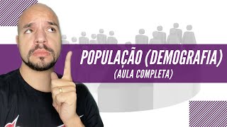 População demografia  Aula completa  Ricardo Marcílio [upl. by Annahavas]