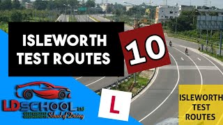 ISLEWORTH TEST ROUTE 10  ISLEWORTH TEST CENTRE [upl. by Bardo]