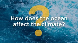 How does the ocean affect the climate [upl. by Tarrance]