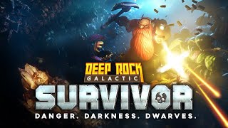 Lets Check Out  Deep Rock Galactic Survivor 1 of 4 [upl. by Yelruc]