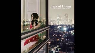 Jazz of Doom  When dark sadness can make you happy FULL ALBUM [upl. by Harald]