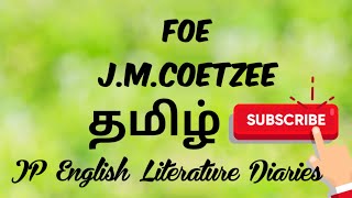 Foe by JM Coetzee Summary in Tamil [upl. by Lars]