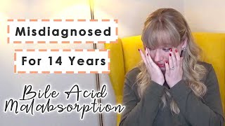 MISDIAGNOSED FOR 14 YEARS  IBS was really Bile Acid Malabsorption [upl. by Leiand]