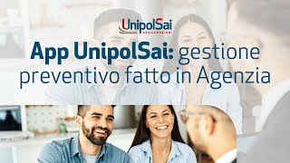 App UnipolSai gestione preventivo fatto in Agenzia [upl. by Eillen]