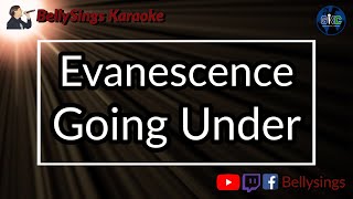 Evanescence  Going Under Karaoke [upl. by Lubow]