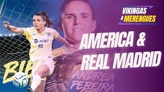 Real Madrid Femenino America vs Real Madrid hablamos con Andrea Pereira jugadora del America [upl. by Nelubez298]