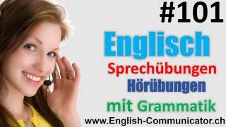 101 Englisch grammatik für Fortgeschrittene Deutsch English Sprachkurse [upl. by Ellienad]