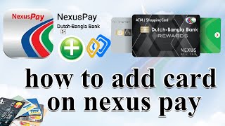 How to Add Card on Nexus pay Nexus pay with Debit Card Addnexus Pay card add problem [upl. by Burnaby]