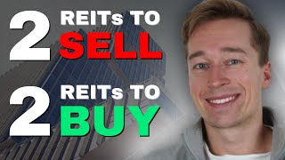 2 REITs To Buy 2 REIT To Sell [upl. by Kwabena470]