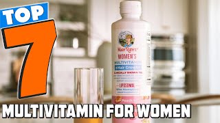 Maximize Your WellBeing with These 7 Multivitamins for Women [upl. by Volny664]