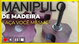 Como fazer MANIPULO de aperto de forma muito fácil woodworking wood diy [upl. by Copeland]