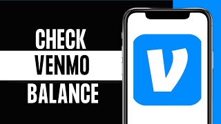 How To Check Venmo Balance Quick and Easy [upl. by Nnagrom]