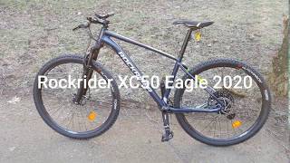 Rockrider XC50 Eagle 2020 [upl. by Irodim26]