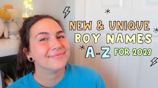 NEW amp UNIQUE BOY NAMES FROM A Z FOR 2023  Rare Baby Names I Love But Wont Be Using [upl. by Lemyt806]