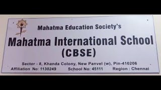 Mahatma International MIS  CBSE School [upl. by Chancey]