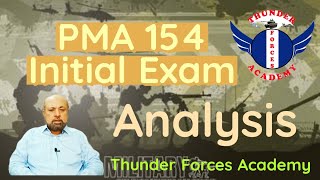 PMA 154 Initial Exam Analysis [upl. by Terriss]