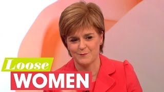 Nicola Sturgeon On Her Media Representation  Loose Women [upl. by Euginom886]