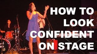 How to Look Confident on Stage Even if You Dont Feel It [upl. by Eillat]