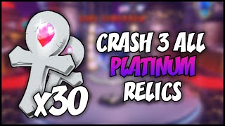 ALL PLATINUM RELICS  Crash Bandicoot 3 N Sane Trilogy HD [upl. by Auria]